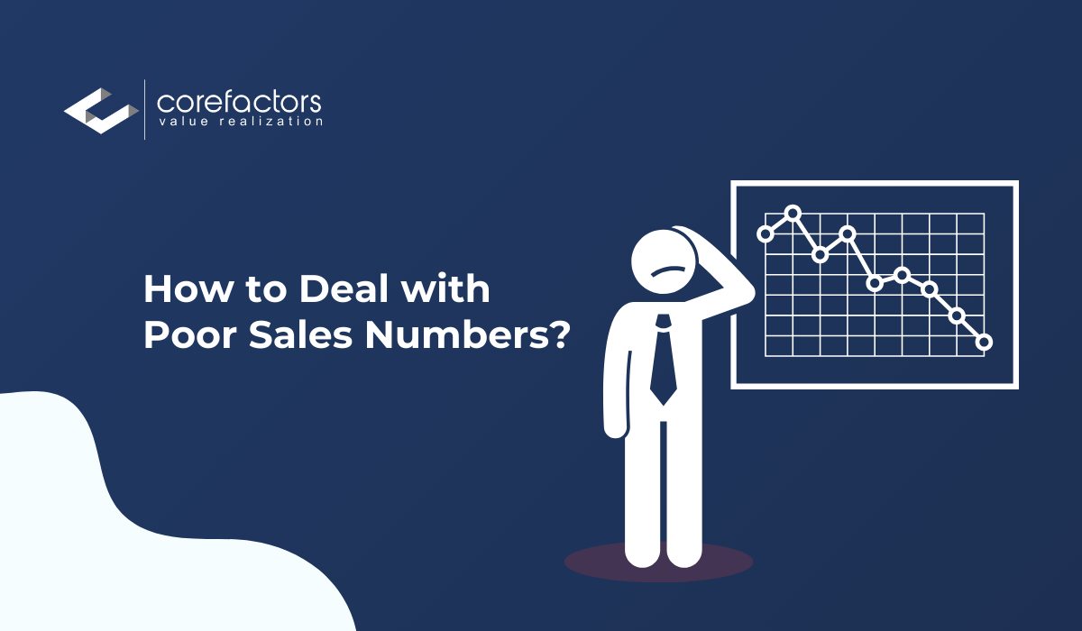 How to deal with poor sales numbers? - blog banner