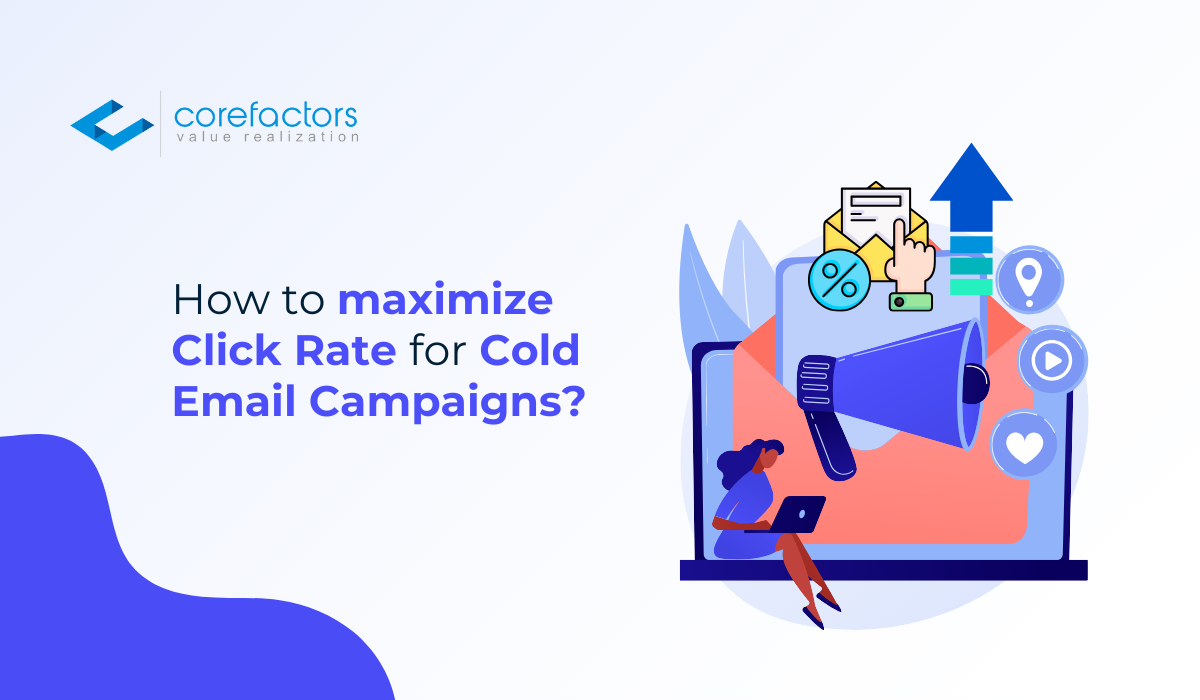 How to maximize click rate for cold email campaigns?