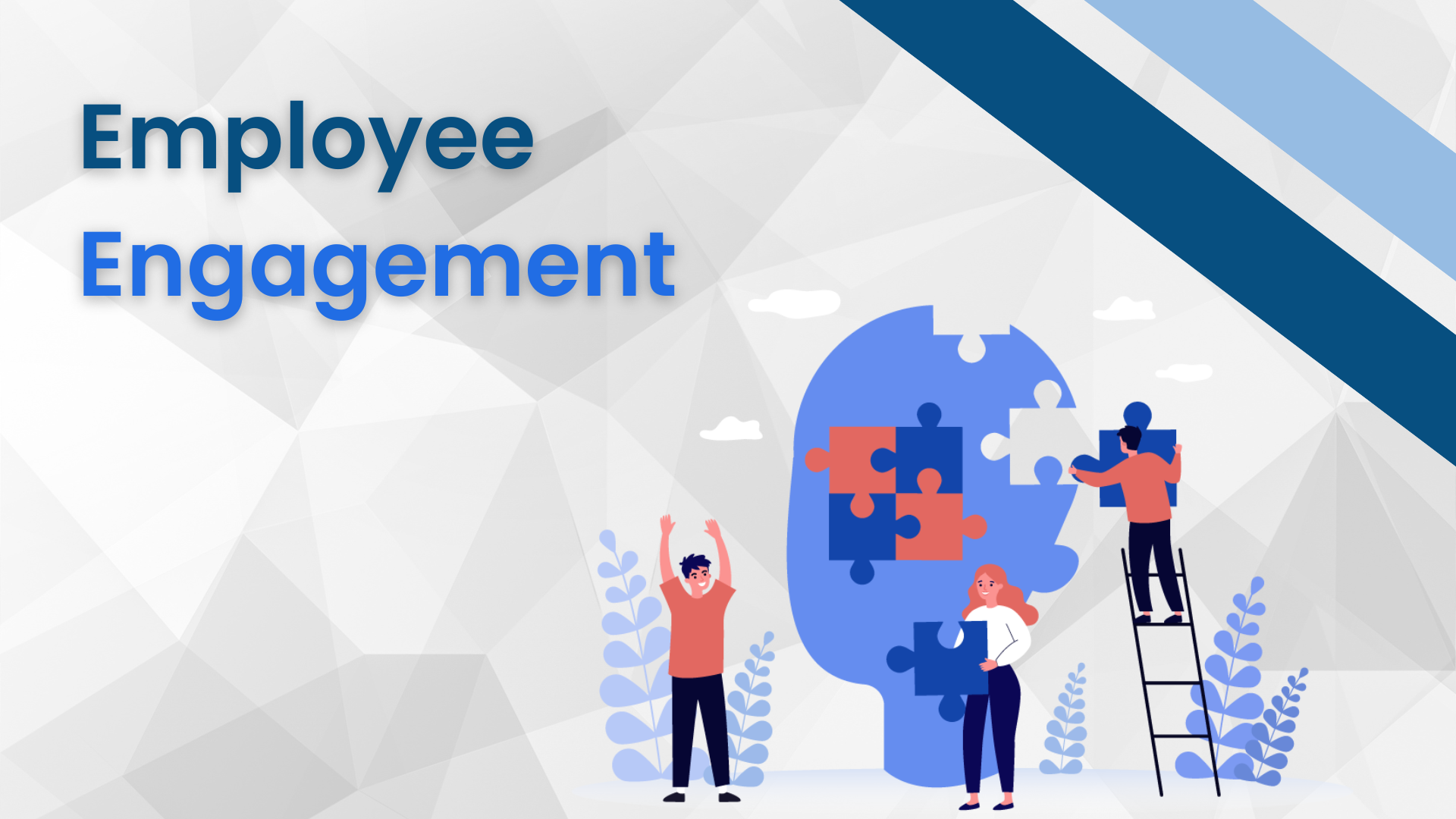 Employee Engagement