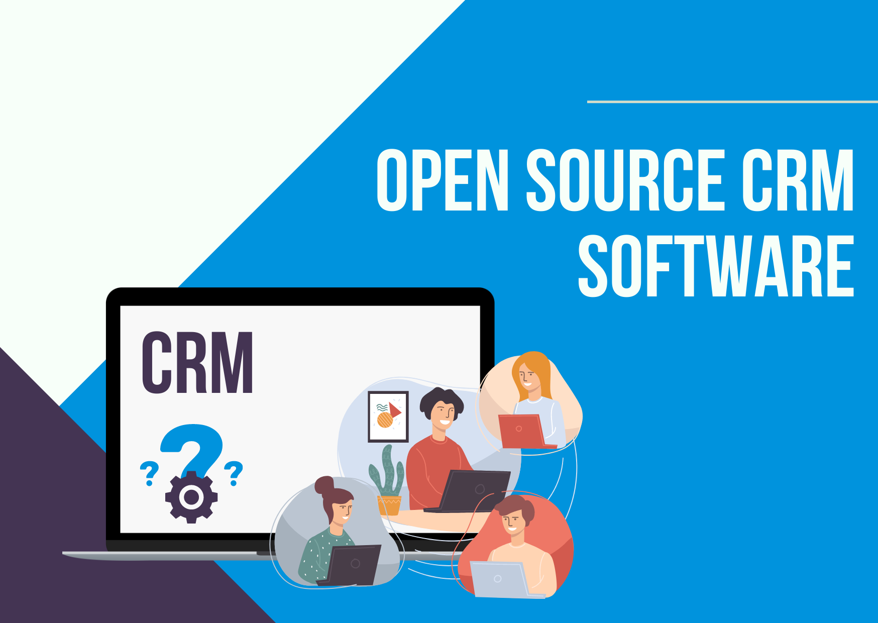 Best Open Source CRM Software